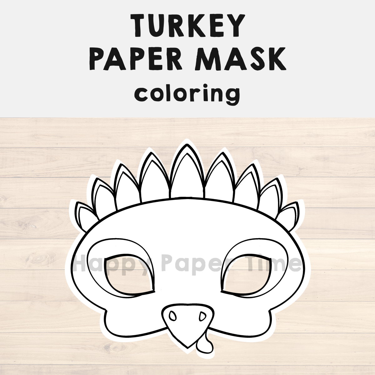 Turkey Paper Mask Printable Thanksgiving Coloring Costume Craft Activity