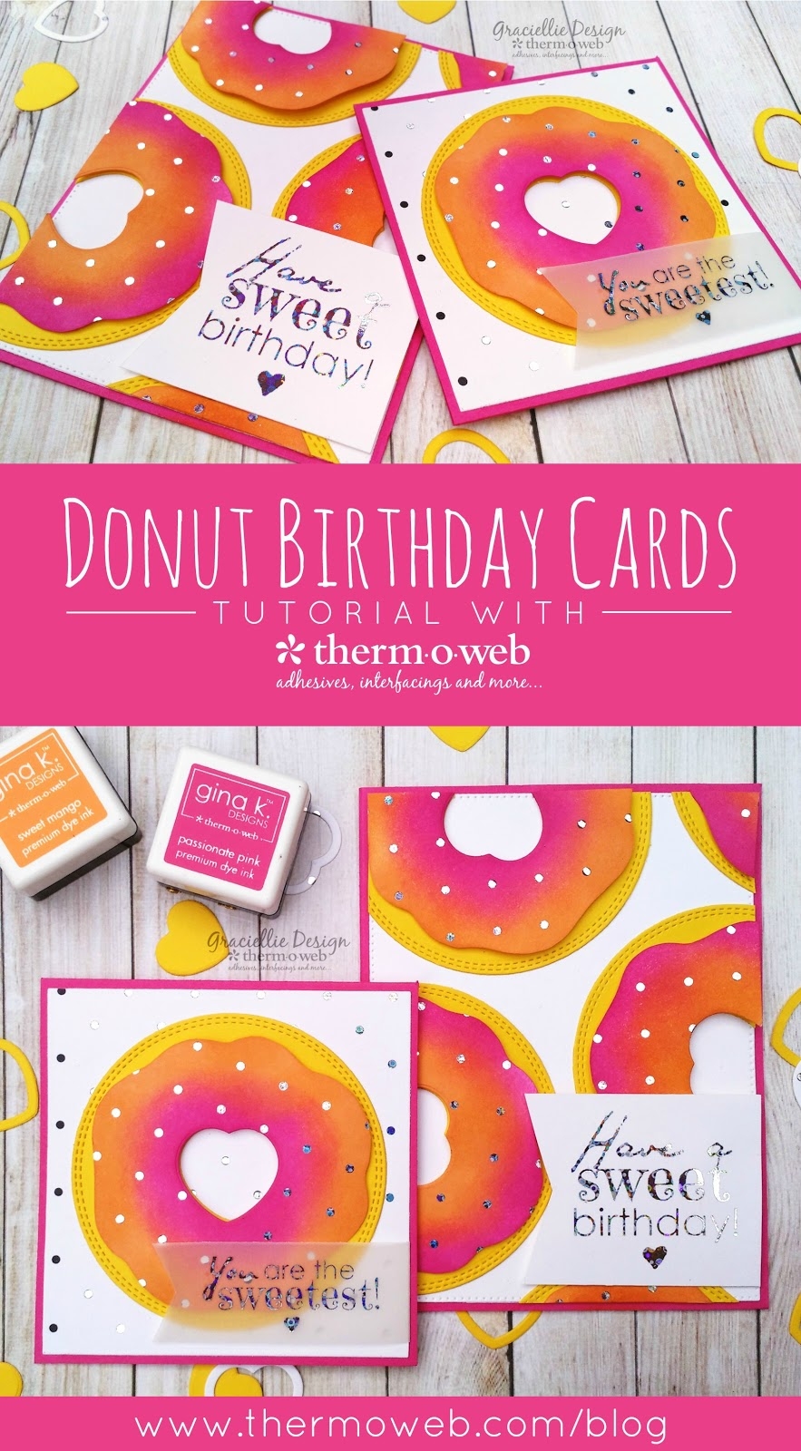 Donut Cards With Gina K Designs For Therm O Web Free Printable Graciellie Design