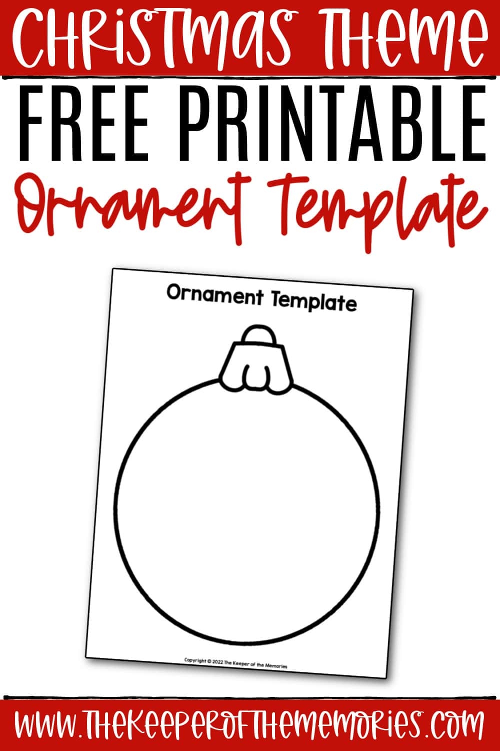 Free Printable Christmas Ornament Template The Keeper Of The Memories Free Printable Christmas Ornament Template The Keeper Of The Memories