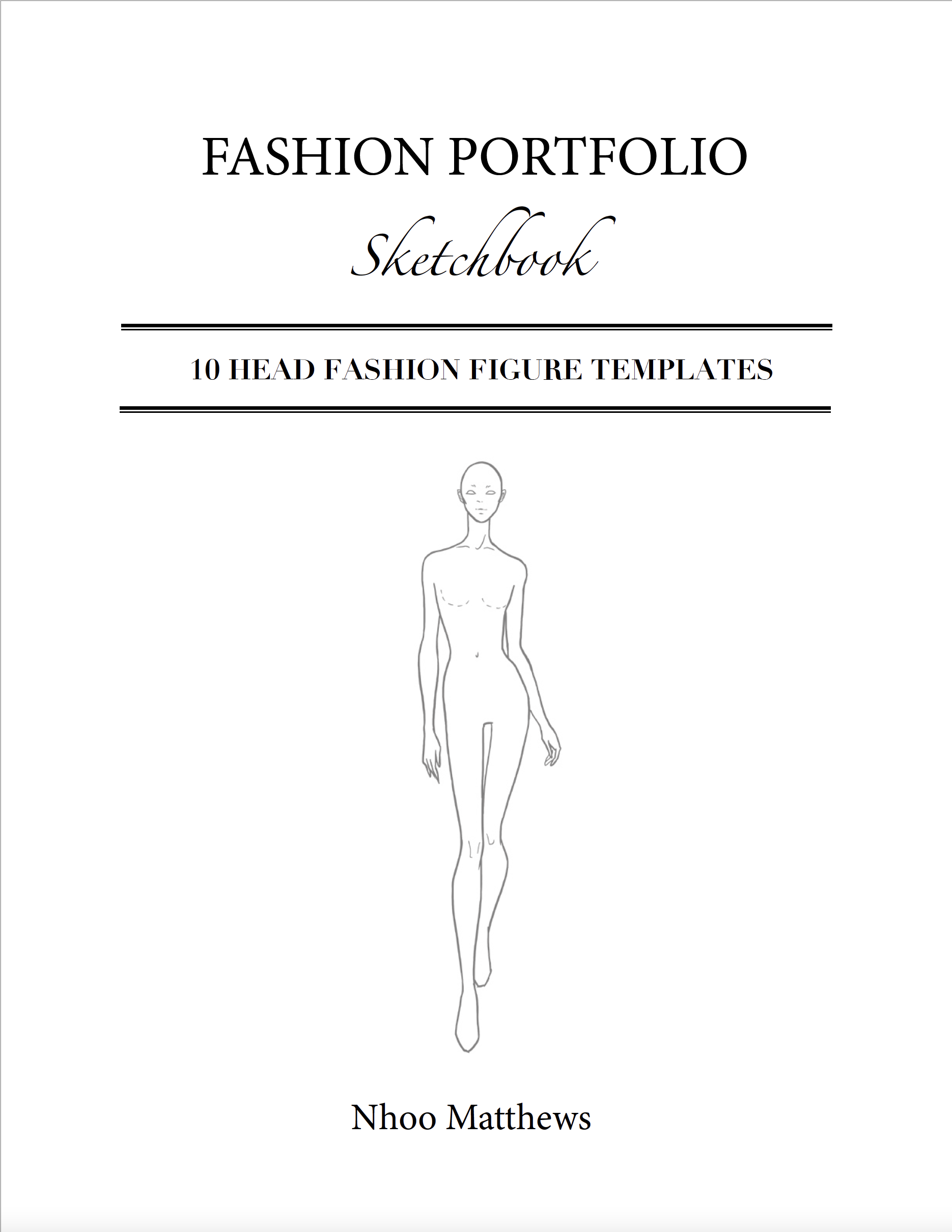Printable Fashion Figure Templates Fashion Sketchbook 10 Head Figures