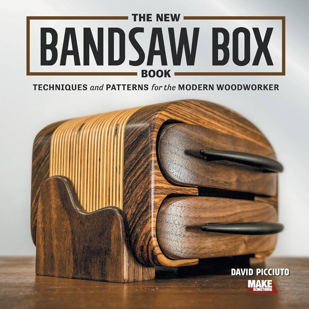 The New Bandsaw Box Book Techniques U0026 Patterns For The Modern 